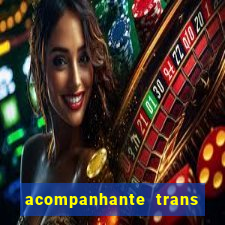 acompanhante trans de santos